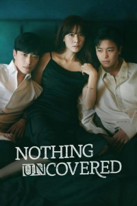 Download Nothing Uncovered (Season 1) Kdrama {Korean With English Subtitles} WeB-DL 720p [350MB] || 1080p [2.5GB]