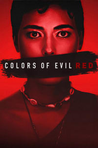 Download Colors Of Evil: Red (2024) Dual Audio (English-Polish} Msubs Web-Dl 480p [370MB] || 720p [1GB] || 1080p [2.3GB]