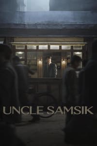 Download Uncle Samsik (Season 1) Dual Audio {English-Korean} Esubs Web-DL 720p [250MB] || 1080p [2.2GB]