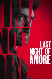 Download Last Night of Amore (2023) Dual Audio {Hindi-Italian} BluRay 480p [410MB] || 720p [1.1GB] || 1080p [2.6GB]