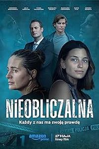 Download Nieobliczalna (2024) {Polish With Subtitles} 480p [300MB] || 720p [815MB] || 1080p [2.0GB]