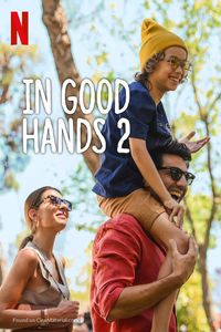 Download In Good Hands 2 (2024) Multi Audio (Hindi-English-Turkish) Msubs Web-Dl 480p [360MB] || 720p [990MB] || 1080p [2.3GB]
