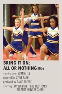Download Bring It On All Or Nothing (2006) Dual Audio (Hindi-English) Bluray 480p [320MB] || 720p [885MB] || 1080p [2GB]