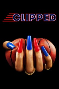 Download Clipped (Season 1) [S01E06 Added] {English With Subtitles} WeB-DL 720p [350MB] || 1080p [2.2GB]