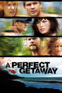 Download A Perfect Getaway (2009) Dual Audio {Hindi-English} Esubs Director’s Cut BluRay 480p [459MB] || 720p [1.0GB] || 1080p [2.2GB]