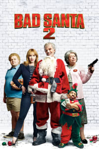 Download Bad Santa 2 (2016) {English With Subtitles} 480p [280MB] || 720p [765MB] || 1080p [1.82GB]