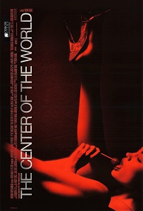 Download The Center of the World (2001) {English With Subtitles} 480p [300MB] || 720p [800MB] || 1080p [2GB]