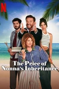 Download The Price of Nonna’s Inheritance (2024) Dual Audio (Hindi-English) Msubs Web-Dl 480p [330MB] || 720p [920MB] || 1080p [2.2GB]