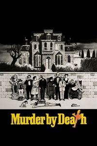 Download Murder By Death (1976) {English Audio With Subtitles} 480p [280MB] || 720p [765MB] || 1080p [1.73GB]