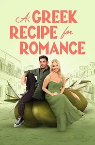 Download A Greek Recipe for Romance (2024) {English With Subtitles} 480p [300MB] || 720p [800MB] || 1080p [1.8GB]