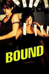 Download Bound (1996) {English With Subtitles} 480p [325MB] || 720p [881MB] || 1080p [2.1GB]
