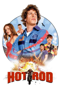 Download Hot Rod (2007) Dual Audio {Hindi-English} Esubs BluRay 480p [376MB] || 720p [824MB] || 1080p [1.8GB]