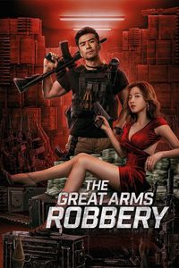 Download The Great Arms Robbery (2022) Dual Audio (Hindi-Chinese) Esub Bluray 480p [250MB] || 720p [680MB] || 1080p [1.6GB]